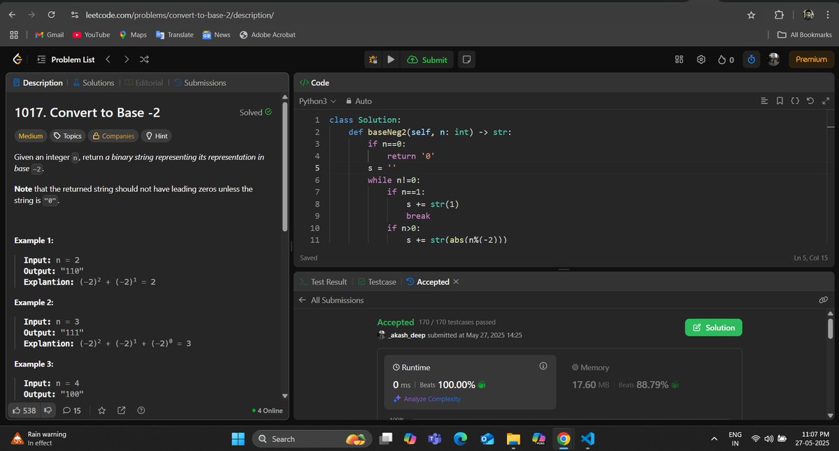 _deep_star's tweet photo. Hello All, I have completed #Day511 of #365DaysofCode Challenge with @scaler_official
Question: Convert to Base -2
discord link: https://t.co/KZjzYqsjPH
#letsconnect #scalerdiscordcommunity #codewithscaler #365daysofcodescaler #365DaysofCode https://t.co/4r4UtIlm5g