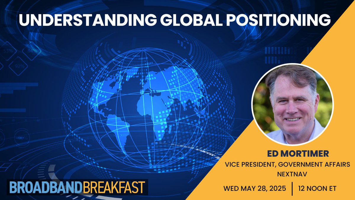 .<a href="/Edmortimer1/">Ed Mortimer</a> of <a href="/NextNav/">NextNav</a> brings 30+ years of tech-policy expertise to our panel on resilient #PNT. Hear how 5G terrestrial networks can back up GPS &amp; keep critical infrastructure online.
Register Now: broadbandbreakfast.com/broadband-brea…