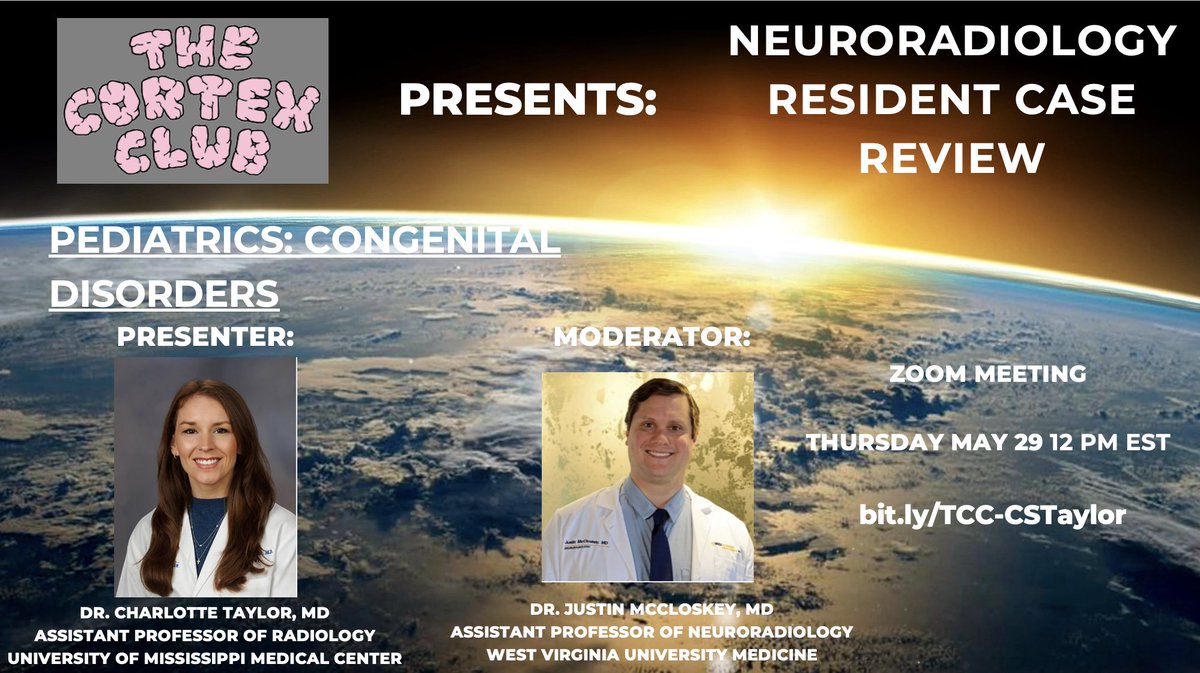 Justin McCloskey, MD (@j_mccloskeymd) on Twitter photo Please join us for another <a href="/thecortexclub/">The Cortex Club</a> neuroradiology case review featuring the esteemed <a href="/CSTaylor/">Charlotte S. Taylor</a>, who will discuss pediatric congenital disorders on Thursday May 29 at 12 PM EST. Format is MCQs.
Link to register: bit.ly/TCC-CSTaylor
<a href="/UMMCRads/">UMMC Department of Radiology</a> <a href="/wvuradres/">WVU Radiology Residency Program</a> <a href="/FOAMrad/">FOAMrad</a> Please join us for another <a href="/thecortexclub/">The Cortex Club</a> neuroradiology case review featuring the esteemed <a href="/CSTaylor/">Charlotte S. Taylor</a>, who will discuss pediatric congenital disorders on Thursday May 29 at 12 PM EST. Format is MCQs.
Link to register: bit.ly/TCC-CSTaylor
<a href="/UMMCRads/">UMMC Department of Radiology</a> <a href="/wvuradres/">WVU Radiology Residency Program</a> <a href="/FOAMrad/">FOAMrad</a>