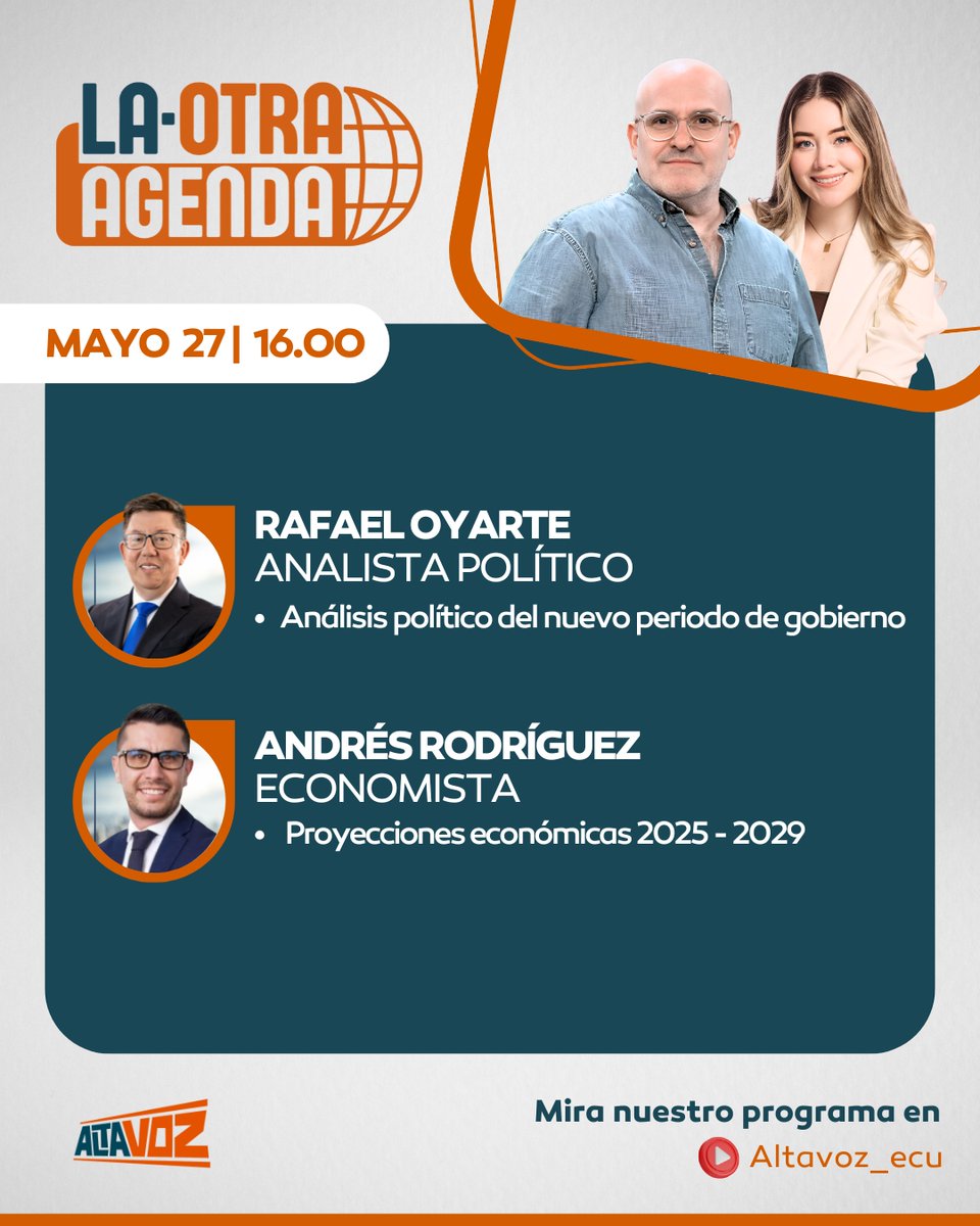 Este martes 27 de mayo en #LaOtraAgenda: 
<a href="/rafaeloyarte/">Rafael Oyarte</a>, analiza el nuevo periodo de gobierno. 
<a href="/arodrigueze9/">Andrés Rodríguez Estrada</a> proyecta la economía 2025-2029. 
¡No te lo pierdas!