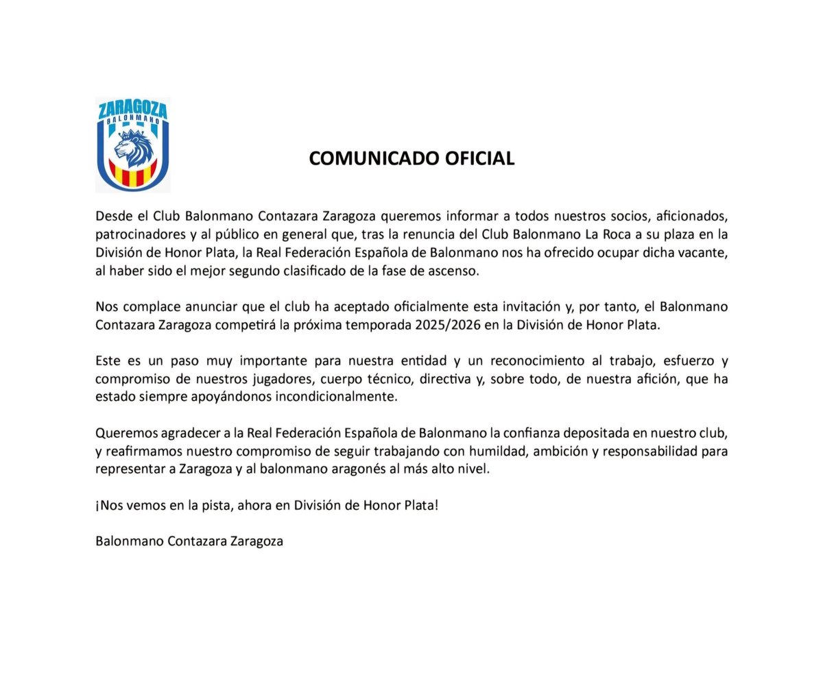 Zaragoza Balonmano (@zaragozabm) on Twitter photo 📢 OFICIAL | TEMPORADA 25/26
Tras la renuncia de Bm. La Roca, la <a href="/RFEBalonmano/">RFEBalonmano</a> nos ha ofrecido su plaza en División de Honor Plata, como mejor segundo clasificado.
💥 Aceptamos el reto: Balonmano Contazara Zaragoza jugará en Plata 2025-26
¡Gracias a todos por vuestro apoyo! 📢 OFICIAL | TEMPORADA 25/26
Tras la renuncia de Bm. La Roca, la <a href="/RFEBalonmano/">RFEBalonmano</a> nos ha ofrecido su plaza en División de Honor Plata, como mejor segundo clasificado.
💥 Aceptamos el reto: Balonmano Contazara Zaragoza jugará en Plata 2025-26
¡Gracias a todos por vuestro apoyo!