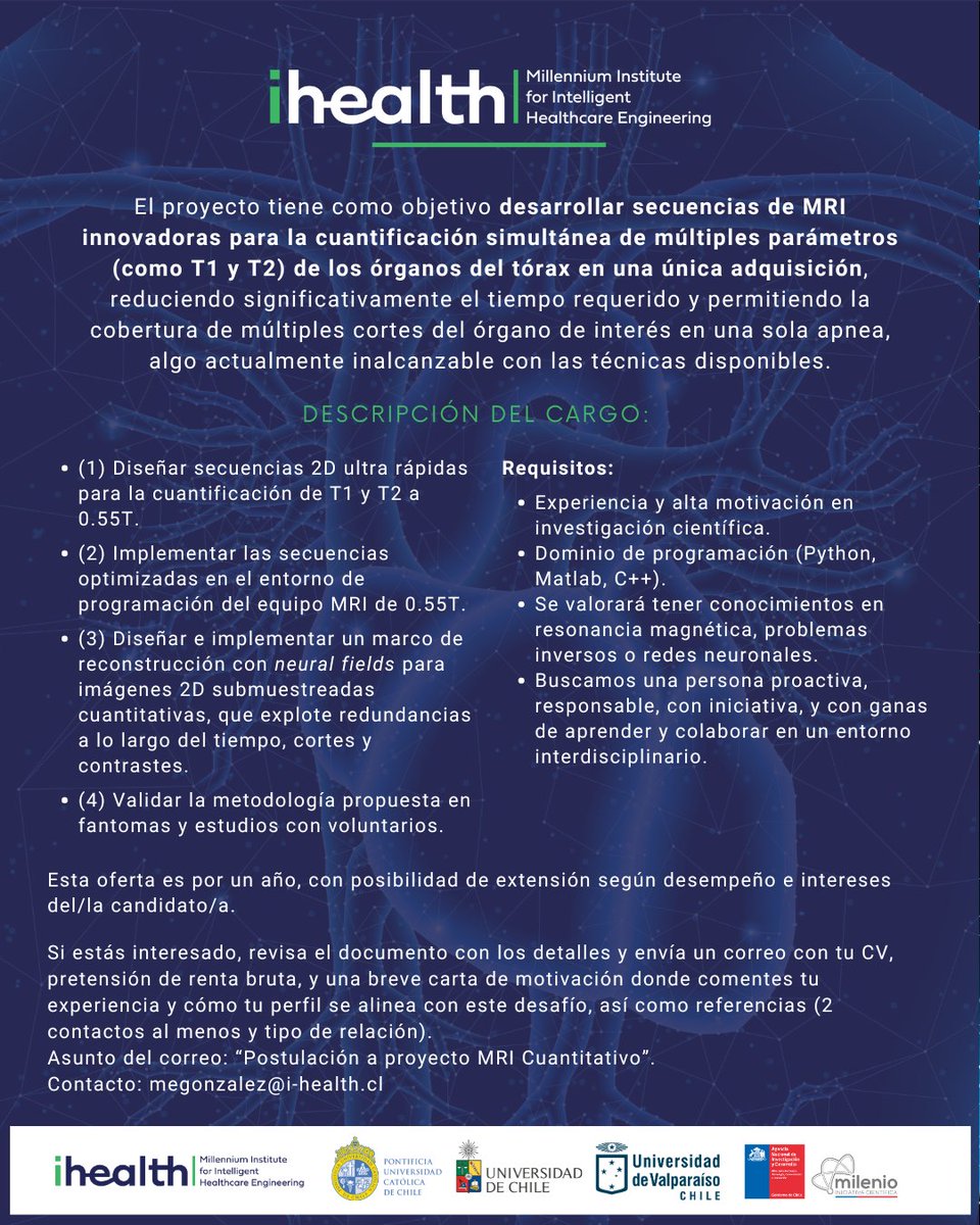iHEALTH (@ihealthmilenio) on Twitter photo #OfertaLaboral 🚨
Buscamos Ingeniero(a) para formar parte de un proyecto en “Resonancia Magnética Cuantitativa de Tórax a Bajo Campo”.
Más información acá: drive.google.com/file/d/1hUcKVE…
Consultas con María Eugenia González megonzalez@i-health.cl
<a href="/ANID_Chile/">Agencia Nacional de Investigación y Desarrollo</a>
#Empleo #OfertaLaboral 🚨
Buscamos Ingeniero(a) para formar parte de un proyecto en “Resonancia Magnética Cuantitativa de Tórax a Bajo Campo”.
Más información acá: drive.google.com/file/d/1hUcKVE…
Consultas con María Eugenia González megonzalez@i-health.cl
<a href="/ANID_Chile/">Agencia Nacional de Investigación y Desarrollo</a>
#Empleo