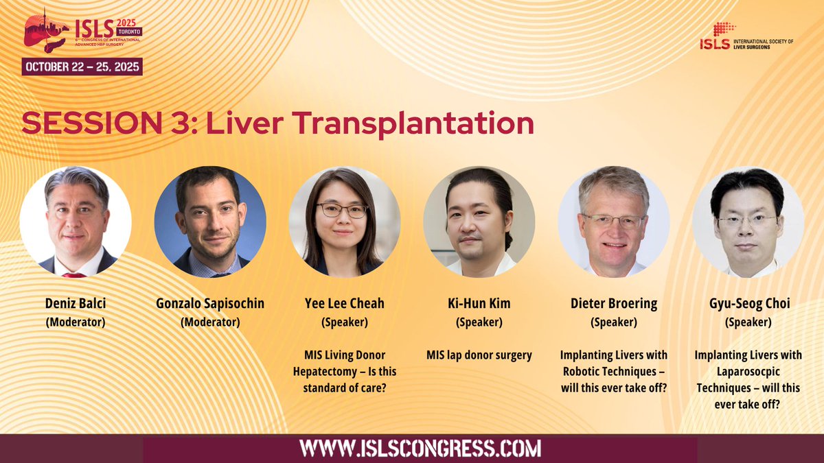 ISLSCongress (@islscongress) on Twitter photo #ISLS2025 SESSION HIGHLIGHTS
Don't miss Session 3 on #LiverTransplantation with Yee Lee Cheah, Ki-Hun Kim, Dieter Broering, Gyu-Seog Choi.
Moderated by <a href="/dbalci/">deniz balci</a> and Gonzalo Sapisochin
Visit our website for the Preliminary Program
#MedicalConference #RoboticSurgery #ISLS2025 SESSION HIGHLIGHTS
Don't miss Session 3 on #LiverTransplantation with Yee Lee Cheah, Ki-Hun Kim, Dieter Broering, Gyu-Seog Choi.
Moderated by <a href="/dbalci/">deniz balci</a> and Gonzalo Sapisochin
Visit our website for the Preliminary Program
#MedicalConference #RoboticSurgery