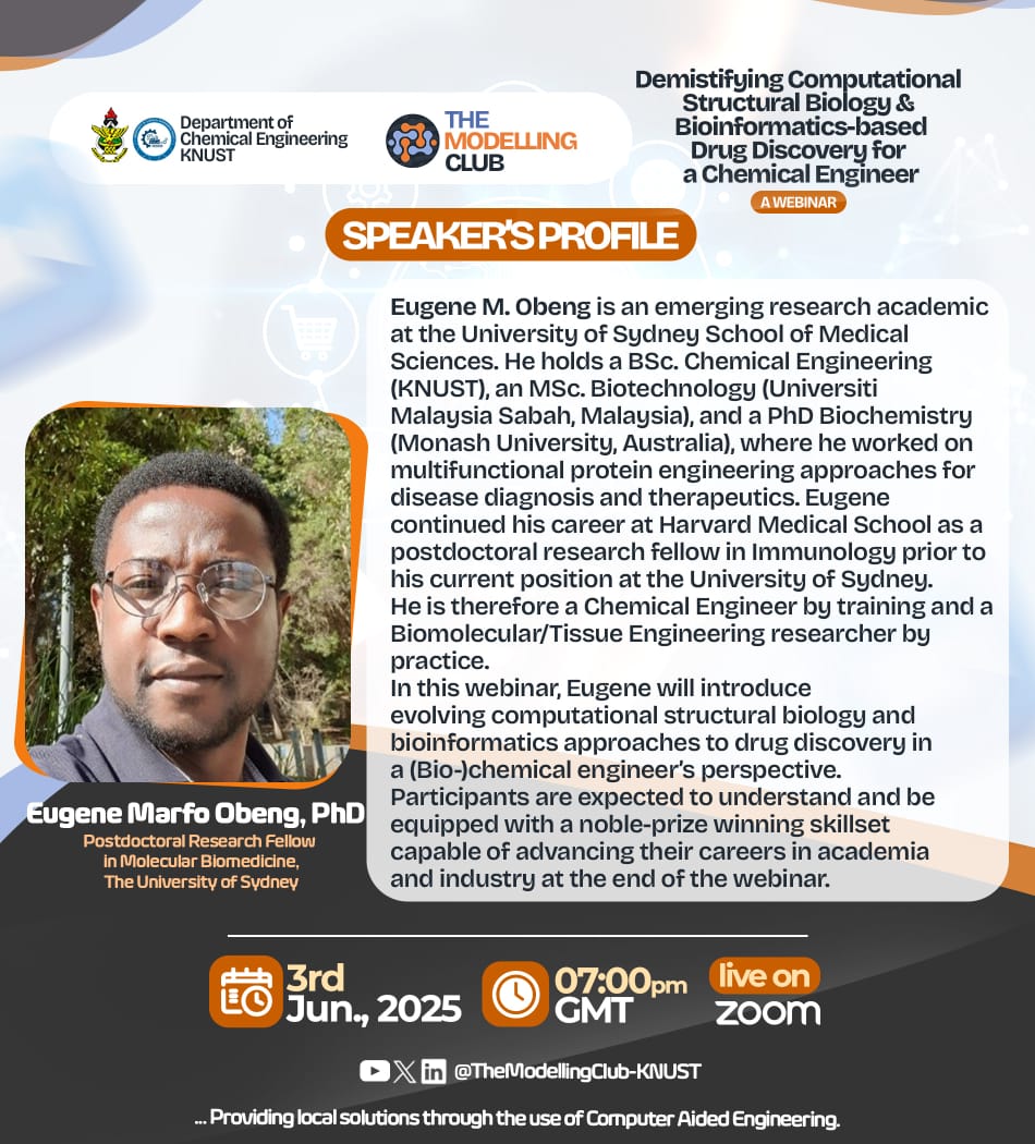 ClubModelling's tweet image. Dr. Eugene Marfo Obeng, a leading researcher in molecular biomedicine🧬 has a lot of knowledge to impart📖

Don’t miss this chance to attend this groundbreaking webinar at the fusion of engineering and biomedical research!🔥