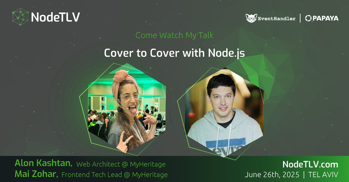 NodeTLV's tweet image. We are proud to announce that Alon Kashtan, Web Architect at @MyHeritage, and Mai Zohar, Frontend Tech Lead at @MyHeritage, will be speaking at #NodeTLV '25!
Want to learn more?
Check out all the details at ๐ NodeTLV.com
