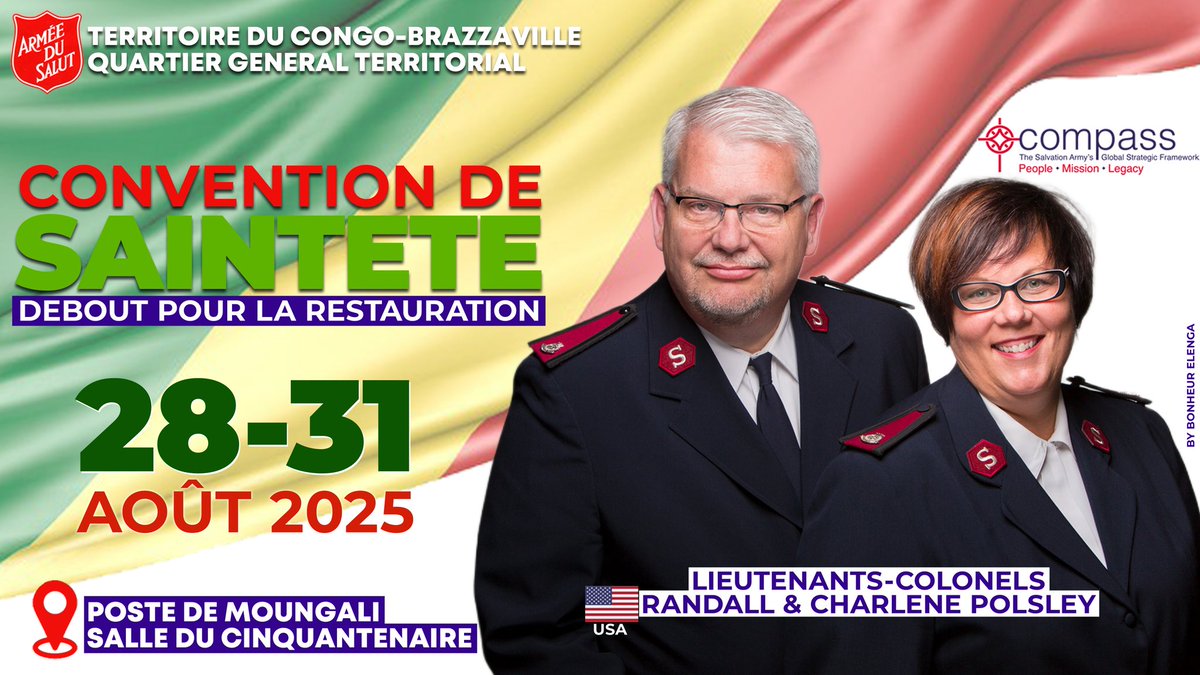 RTASCONGO's tweet image. CONVENTION DE SAINTETÉ 2025 – ARMÉE DU SALUT

28–31 août | Poste de Moungali
Thème : Debout pour la restauration (Apoc. 2:4-5)
Avec les Lt-Col. Polsley (USA), soutenus par Col. CLÉNAT &amp;amp; AYABAGABO .

Un temps de consécration !
#ConventionDeSainteté2025 #ArméeDuSalut #Restauration
