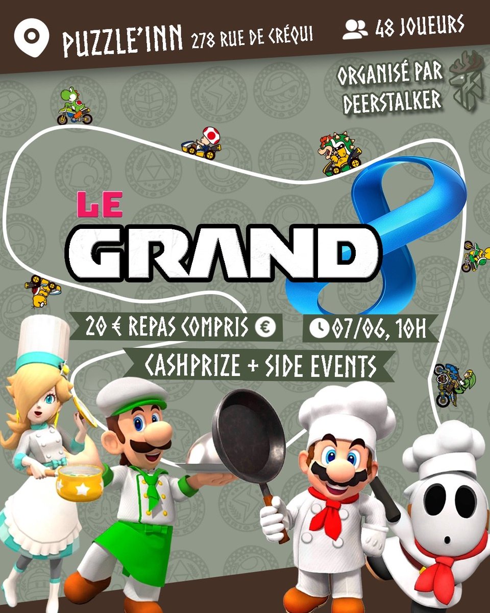 Deerstalker vous présente:

Le Grand 8️⃣

🗓️Samedi 07/06 de 10h à 18h
📍Puzzle Inn, 278 Rue de Créqui
🏹Side-event Towerfall &amp; MKWII
👥48 joueurs
🎟️Participation 20€ (sur place en espèce ou PayPal)
💰240€ de cashprize maximum
📝Inscription en ligne ici ⬇️
forms.gle/FbGp7tQKtY9yko…