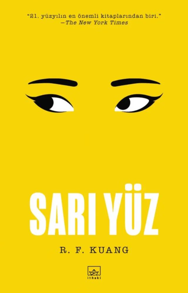 GÜNÜN KİTABI
2023 Goodreads Yılın En İyi Romanı  ve İngiliz Kitap Ödülleri Yılın Kurgu Kitabı seçilen  R. F. Kuang imzalı Sarı Yüz, Elif Ersavcı çevirisiyle <a href="/ithakiyayinlari/">İthaki Yayınları</a> tarafından yayımlandı. #yenikitap #bookoftheday #yellowface <a href="/utku_ozer/">Utku Özer</a> 
bookinton.com/kitaplar/yeni-…
