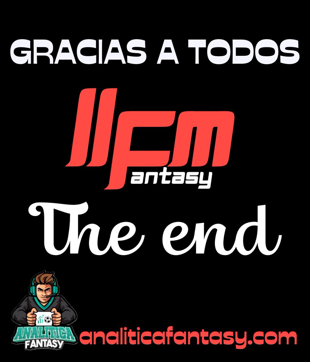 🔚 Después de 2 años llenos de ilusión, piques sanos y pasión por el Fantasy, toca poner punto final a #LLFM 

🤝 Gracias de corazón a todos los que participasteis y la hicisteis tan especial y competitiva

❤️ Mil gracias, especialmente, a <a href="/AnaliticaLaLiga/">Analítica Fantasy</a> por el apoyo constante