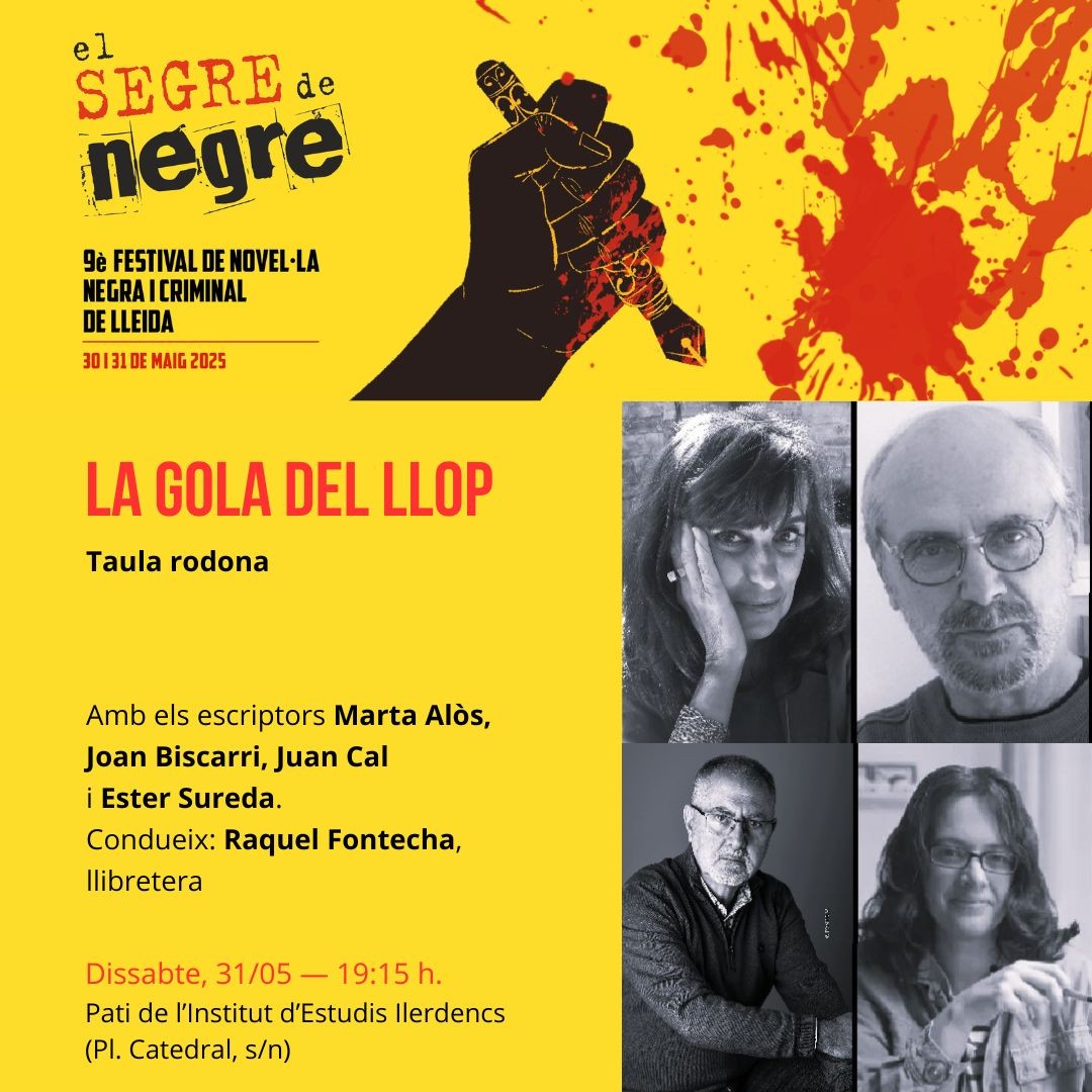 penguinllibres's tweet photo. DISSABTE 31

EL SEGRE NEGRE, Festival de  Novel·la Negra i Criminal de #Lleida

A LES 12 h
📖 Taula rodona LA COSA NOSTRA
👥 Toni Aira, Oriol Canals, Núria Pradas, Margarida Aritzeta i Irene Solanich
📍Pati de l'Institut d'Estudis Ilerdencs

A LES 19.15 h
📖 Taula rodona LA GOLA DEL LLOP
👥 Joan Biscarri, Marta Alòs, Juan Cal, Ester Sureda i Raquel Fontecha
📍Pati de l'Institut d'Estudis Ilerdencs