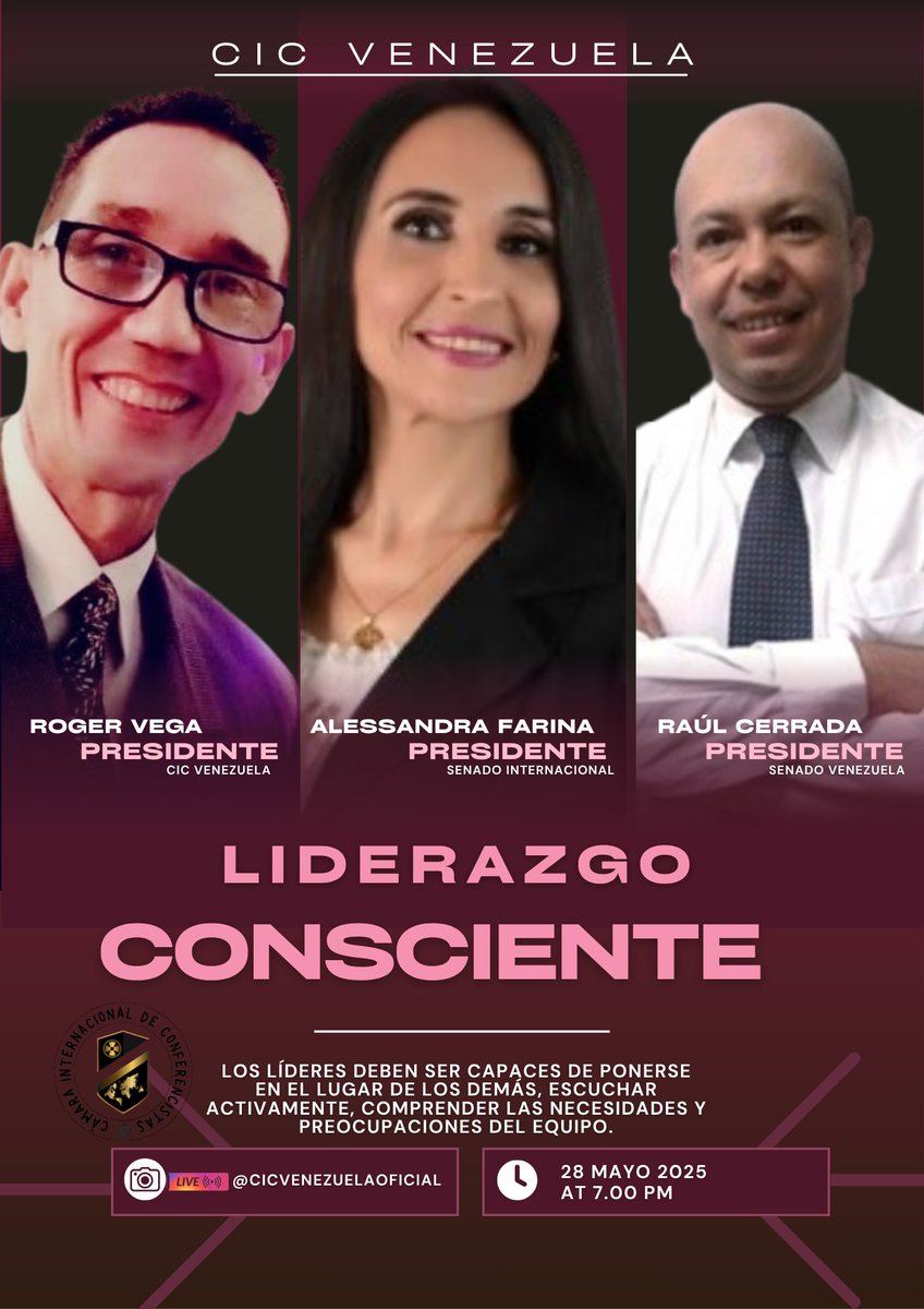 rogerdvega's tweet photo. Liderazgo consciente 
Miércoles: 28.05.2025
Hora: 07:00 pm 🇻🇪
Live Instagram: @CICVenezuelaOficial
#liderazgo #consciente #rogerdvegacoach @rogerdvegacoach https://t.co/8PAauBFBn3