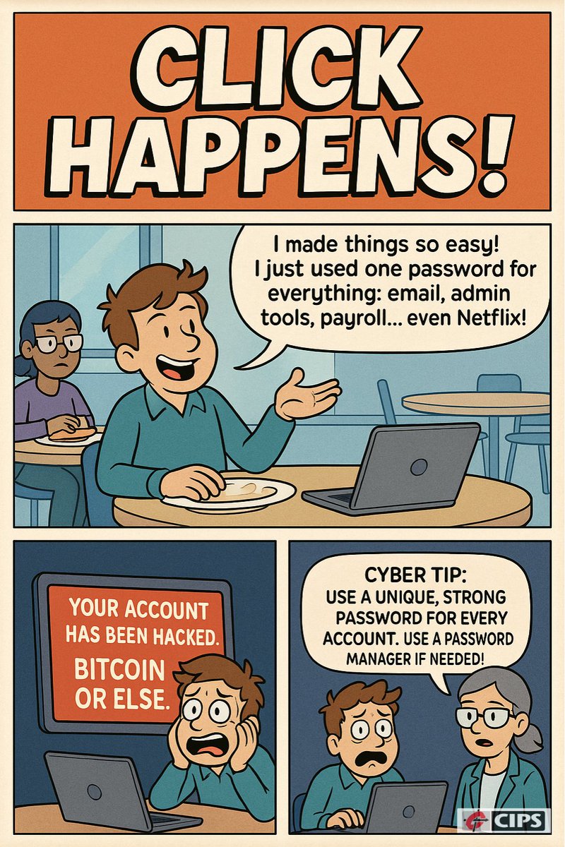 Think using the same password for everything makes life easier? It sure did… until Chip got hacked! 😱🔐

🛡️ Cyber Tip: Use a unique, strong password for every account. A password manager can help you keep things secure without the stress.

#ClickHappens #CIPSict #TechTips