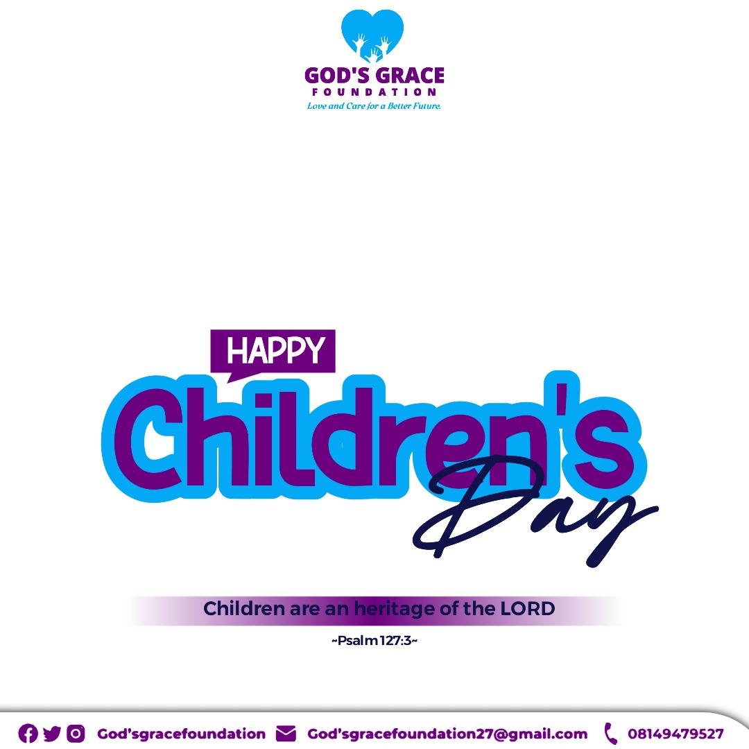 Children are the best, and today is all about you!
You are the future leaders, innovators, and change-makers. Keep shining and making us proud!
Believe in yourself, chase your dreams, and never give up.
Happy Children's Day!
#HappyChildrensDay #KidsRock  #godsgracefoundation #ggf