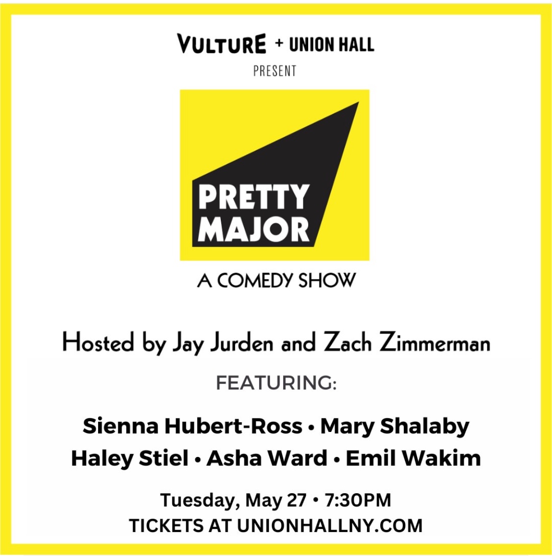 UnionHallNY's tweet image. 💫 TONIGHT AT UNION HALL 💫

PRETTY MAJOR with Jay Jurden &amp;amp; Zach Zimmerman! Featuring special guests Sienna Hubert-Ross, Mary Shalaby, Haley Stiel, Asha Ward, and Emil Wakim!

🎟️ Tickets at unionhallny.com!