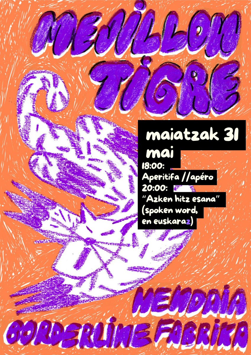 Mejillon  tigre kolektiboak bere ikuskizunaren azken emanaldia izango du asteburu  honetan, eta horretarako jaialdi konpletoa antolatu dute gure etxean;  batetik aperitifa eta sozializazioa (18etan), geroago, berriz, spoken  word tankerako emanaldia 
@mejillontigre