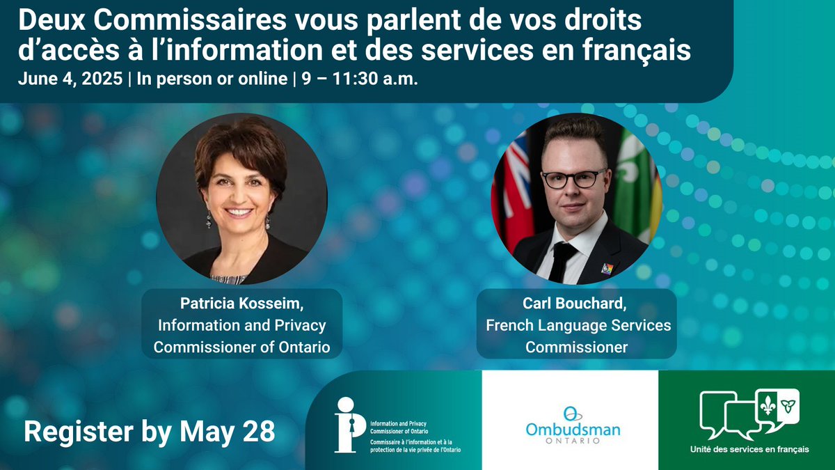 The Honourable Edith Dumont, Lieutenant Governor of Ontario, will open our French-language event happening June 4 with Commissioners Kosseim and Bouchard, followed by a discussion and public Q&amp;A. Register now: 

In person forms.office.com/r/Jy70BJbS3H

Online watch.livemedia.biz/register/Inscr…