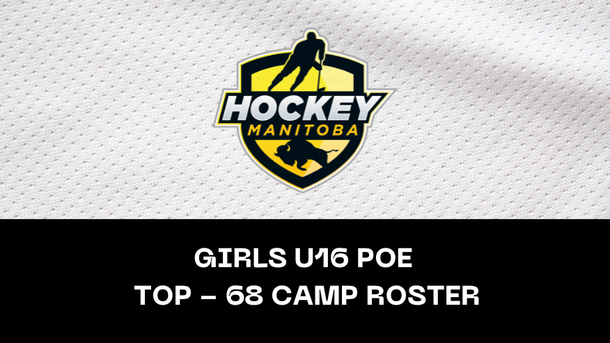 Hockey Manitoba is excited to release the roster for the 2025 Girls Under-16 Program of Excellence Top – 68 Camp which will be held from June 20 - 22, 2025 at Stride Place in Portage la Prairie.

🔗| ow.ly/2YZZ50VZx0s