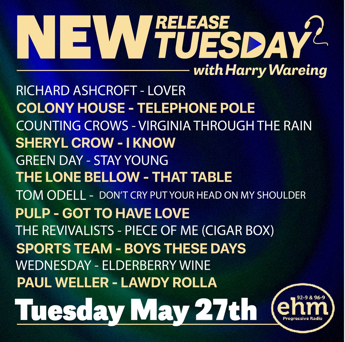 92.9 & 96.9 'EHM (@wehmradio) on Twitter photo 05.27.25 #NewReleaseTuesday featuring <a href="/richardashcroft/">Richard Ashcroft</a>, <a href="/ColonyHouse/">COLONY HOUSE</a>, <a href="/CountingCrows/">Counting Crows</a>, Sheryl Crow, <a href="/GreenDay/">Green Day</a>, <a href="/TheLoneBellow/">The Lone Bellow</a>, Tom Odell, <a href="/welovepulp/">Pulp</a>, <a href="/therevivalists/">The Revivalists</a>, <a href="/SportsTeam_/">Sports Team</a>, <a href="/Wednesday_Band_/">Wednesday</a>, <a href="/paulwellerHQ/">Paul Weller</a> ๐ป 05.27.25 #NewReleaseTuesday featuring <a href="/richardashcroft/">Richard Ashcroft</a>, <a href="/ColonyHouse/">COLONY HOUSE</a>, <a href="/CountingCrows/">Counting Crows</a>, Sheryl Crow, <a href="/GreenDay/">Green Day</a>, <a href="/TheLoneBellow/">The Lone Bellow</a>, Tom Odell, <a href="/welovepulp/">Pulp</a>, <a href="/therevivalists/">The Revivalists</a>, <a href="/SportsTeam_/">Sports Team</a>, <a href="/Wednesday_Band_/">Wednesday</a>, <a href="/paulwellerHQ/">Paul Weller</a> ๐ป