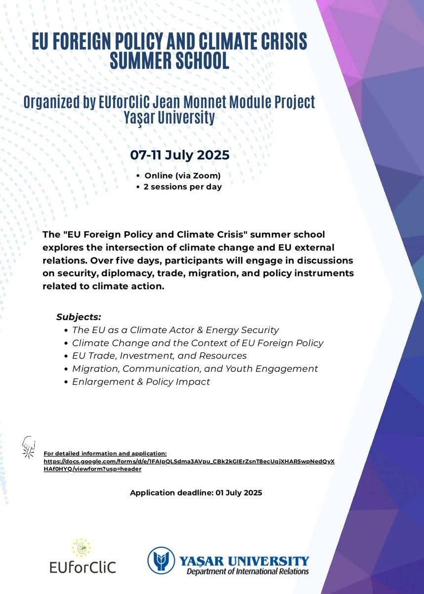 📢 #EuropeanUnion #ForeignPolicy and #ClimateCrisis summer school organized by #EUforCliC Jean Monnet Project funded by #Erasmus programme. Eligible for 2 #ects or #certificate. <a href="/YasarUniv/">Yaşar Üniversitesi</a>
Application Link👇 docs.google.com/forms/d/e/1FAI…