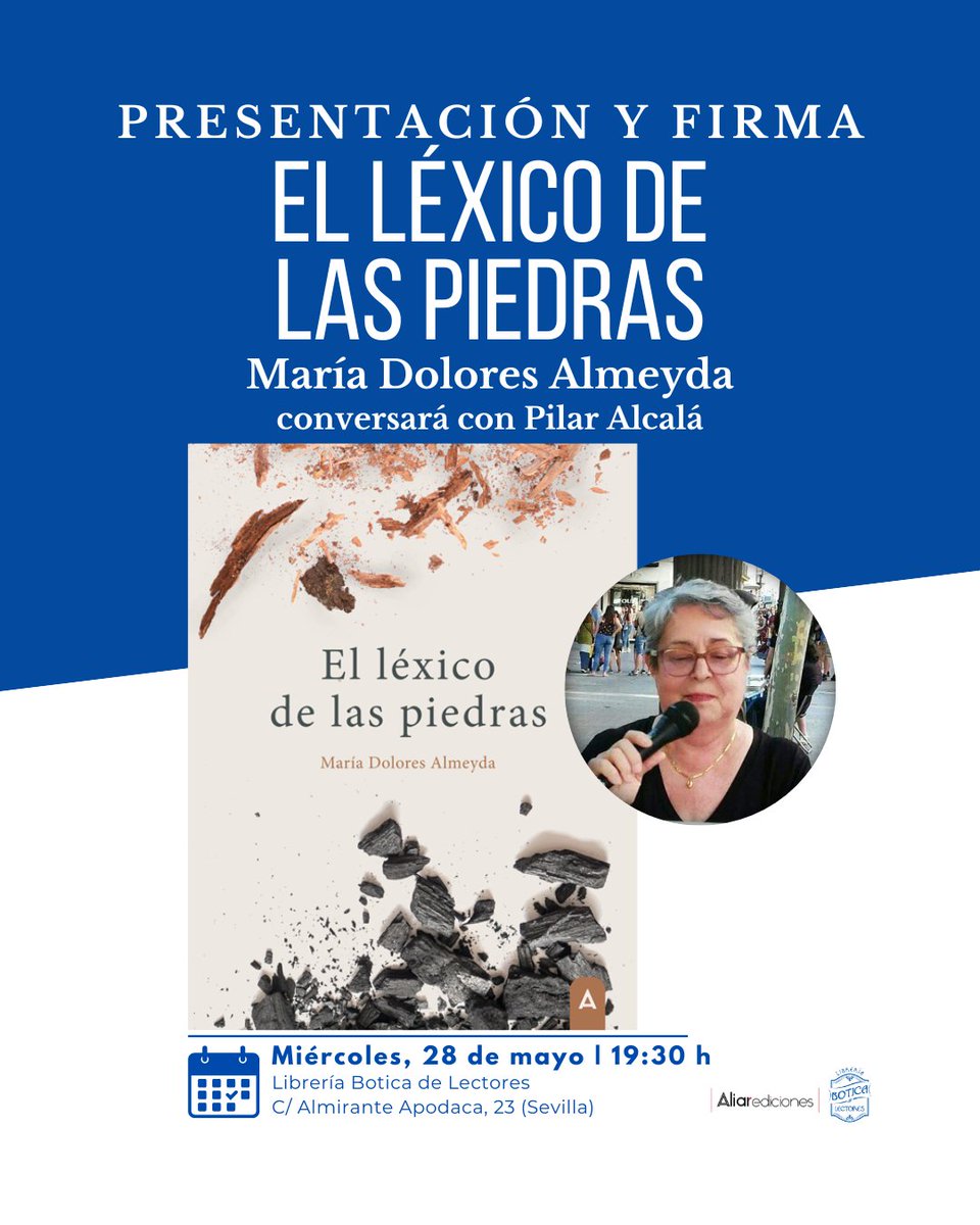 Librería Botica de Lectores (@libreriabotica) on Twitter photo 📅 Mañana · 28 mayo · 19:00 h
📍 #BoticaDeLectores – Santa Catalina
Presentamos #ElLéxicoDeLasPiedras, de María Dolores Almeyda, en conversación con Pilar Alcalá (<a href="/PilarAlcalaGarc/">Pilar Alcalá García 💚 🇸🇩</a>).
Un poemario sobre resistencia, emoción y la dureza que también sabe decir.
#Poesía #SevillaLee 📅 Mañana · 28 mayo · 19:00 h
📍 #BoticaDeLectores – Santa Catalina
Presentamos #ElLéxicoDeLasPiedras, de María Dolores Almeyda, en conversación con Pilar Alcalá (<a href="/PilarAlcalaGarc/">Pilar Alcalá García 💚 🇸🇩</a>).
Un poemario sobre resistencia, emoción y la dureza que también sabe decir.
#Poesía #SevillaLee