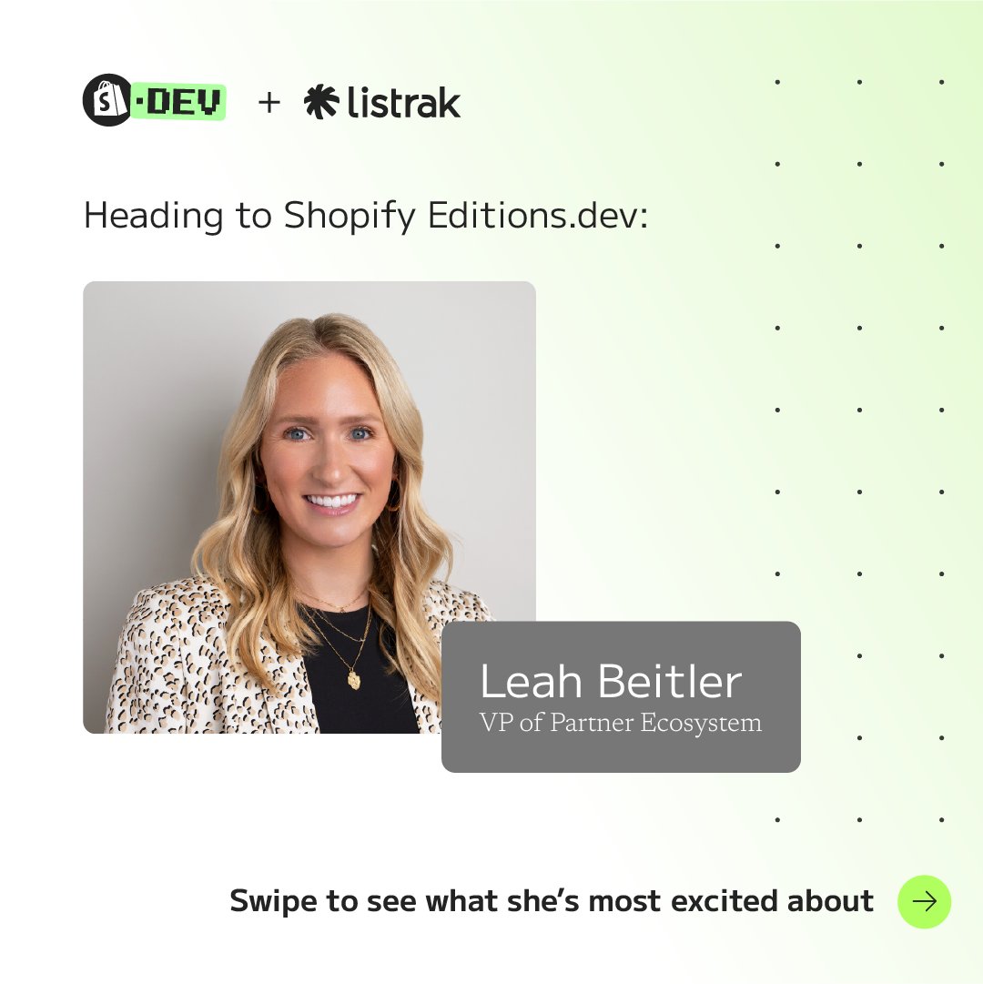 Next up in our #EditionsDev series: Leah Beitler. Leah's can't-live-without tool? “Integrations, obviously. It’s how our ecosystem thrives and succeeds.” As VP of Partner Ecosystems at Listrak, Leah’s excited to connect on how partnerships move ecommerce forward.
#ShopifyEdition