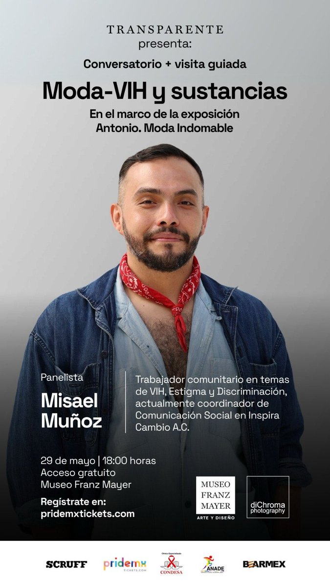 Este jueves estaré como invitado de <a href="/Transparente_ac/">Transparente</a>  en <a href="/museofranzmayer/">Museo Franz Mayer</a> para hablar sobre VIH y Sustancias en el marco de la exposición "Antonio. Moda Indomable."

Será este jueves 29 a las 6:00 PM
el acceso es gratuito en este enlace:
pridemxtickets.com/feria-congreso…