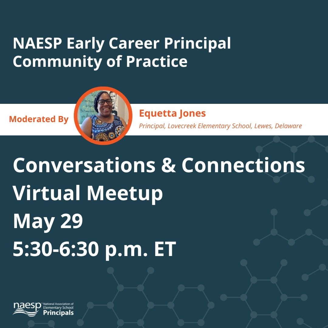 National Assoc. of Elementary School Principals (@naesp) on Twitter photo Join the <a href="/NAESP/">National Assoc. of Elementary School Principals</a> Early Career Principals Conversations & Connections virtual meetup TOMORROW, May 29 from 5:30-6:30 p.m. ET. hosted by <a href="/EqSJonesDE/">Equetta Jones</a>.
A great opportunity to connect, share ideas, and grow as #edleaders.
Register here: naesp.org/event/early-ca… Join the <a href="/NAESP/">National Assoc. of Elementary School Principals</a> Early Career Principals Conversations & Connections virtual meetup TOMORROW, May 29 from 5:30-6:30 p.m. ET. hosted by <a href="/EqSJonesDE/">Equetta Jones</a>.
A great opportunity to connect, share ideas, and grow as #edleaders.
Register here: naesp.org/event/early-ca…