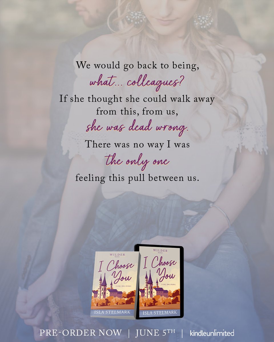 ReadingbyDeb's tweet image. I Choose You (Wilder Series) by @islastelmark_author is releasing June 5, 2025!

Preorder your copy today!

books2read.com/I-Choose-You

#ContemporaryRomance #GrumpyandSunshine #SmallTownRomance #WorkplaceRomance #OppositesAttract #ReverseAgeGap @greyspromo