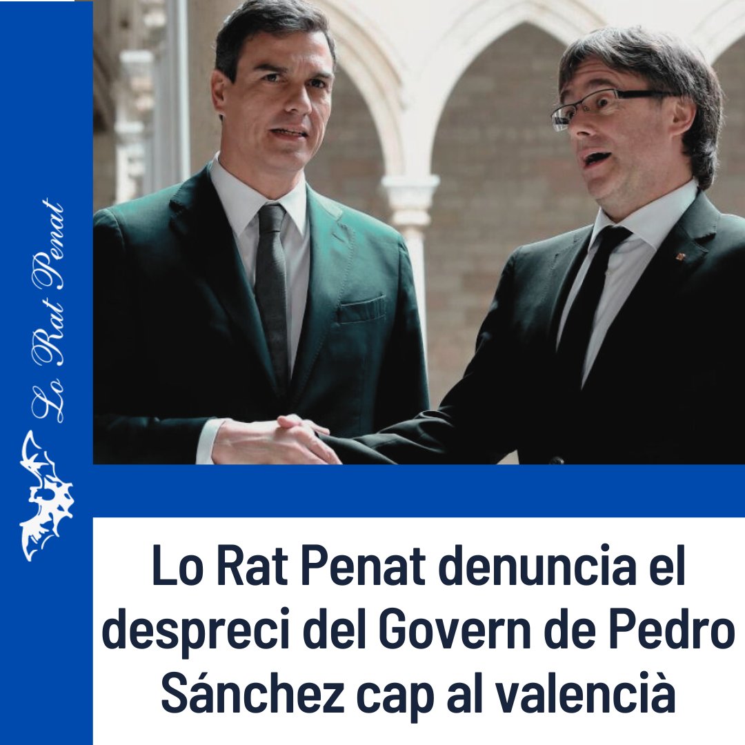 🇪🇺Lo Rat Penat denuncia el despreci del Govern de Pedro Sánchez cap al valencià

🦇Des de Lo Rat Penat, entitat centenària en la defensa i promoció de la llengua i cultura valencianes, volem manifestar, públicament, la nostra més profunda indignació i rebuig davant l'enèsima