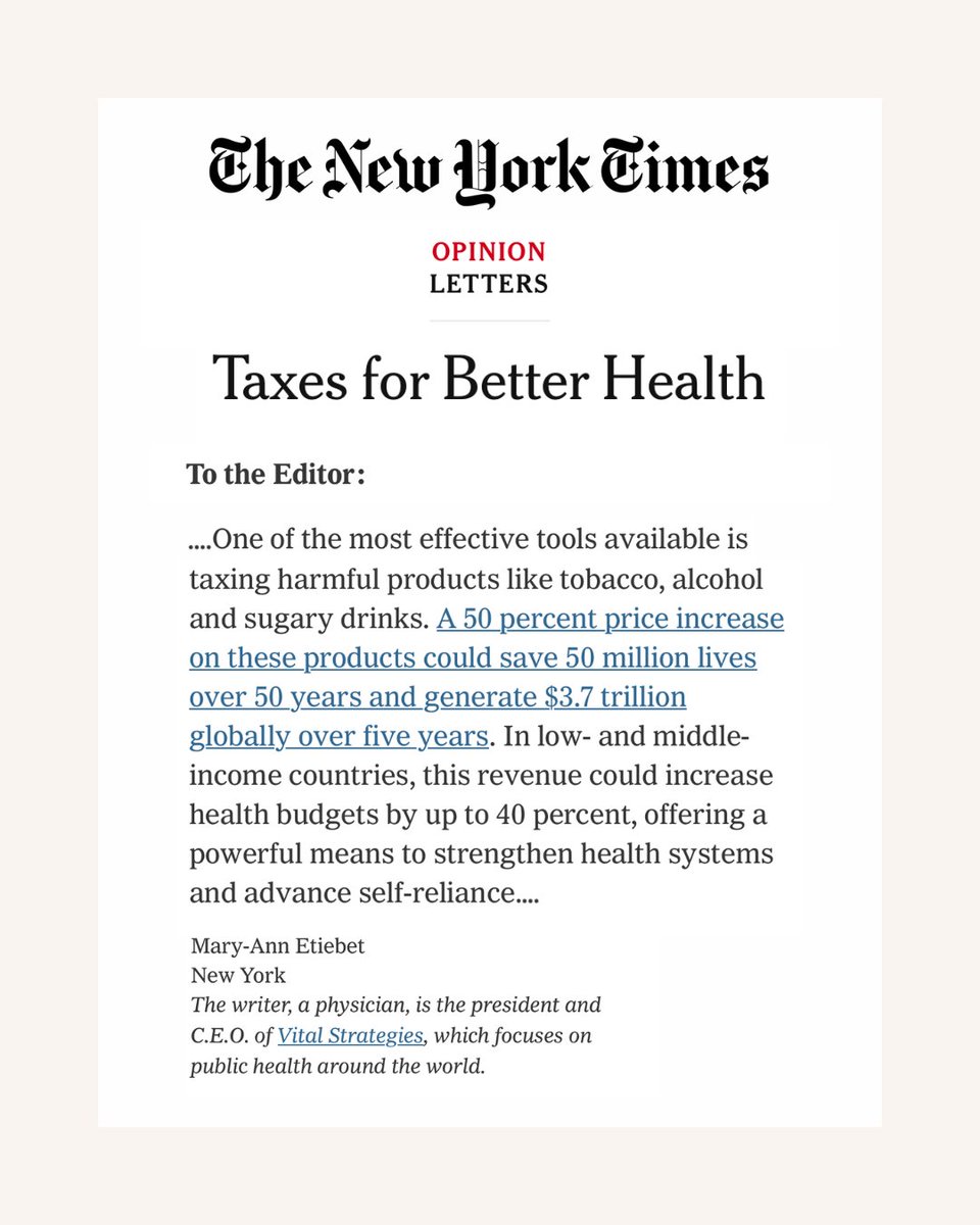 Vital Strategies (@vitalstrat) on Twitter photo In a letter to the editor in <a href="/nytimes/">The New York Times</a>, our President and CEO <a href="/MEtiebetMD/">Mary-Ann Etiebet</a> makes the case for one of the most powerful but underused tools in global health: health taxes.
As countries seek sustainable ways to strengthen health systems and reduce dependence on foreign aid, health In a letter to the editor in <a href="/nytimes/">The New York Times</a>, our President and CEO <a href="/MEtiebetMD/">Mary-Ann Etiebet</a> makes the case for one of the most powerful but underused tools in global health: health taxes.
As countries seek sustainable ways to strengthen health systems and reduce dependence on foreign aid, health