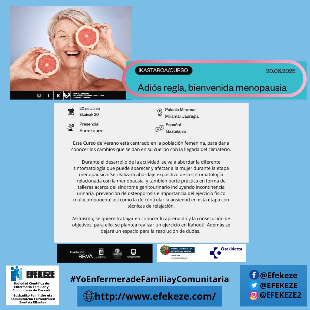 ➡️Adiós regla, bienvenida menopausia: Curso de Verano de la EHU/UPV  <a href="/uik_eus/">UIK</a> 

📆20/06/2025
📍 Palacio Miramar, Donostia
👥 Ponentes: Arantza Ahedo y Lydia Vallés, #enfermerasdefamiliaycomunitaria #efyc

🔗👇 ℹ️ 
uik.eus/es/curso/adios…