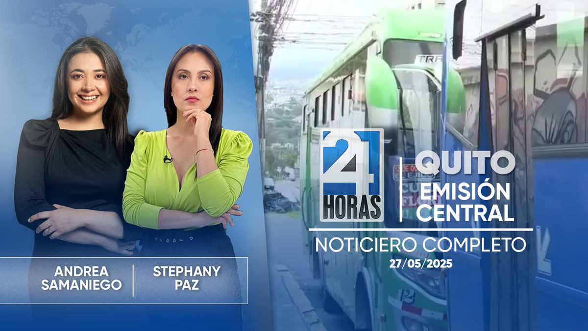 Revise las noticias más destacadas de #Quito en nuestro Noticiero #24Horas Emisión Central de este martes 27 de mayo del 2025. ow.ly/FF4H50VZzEp