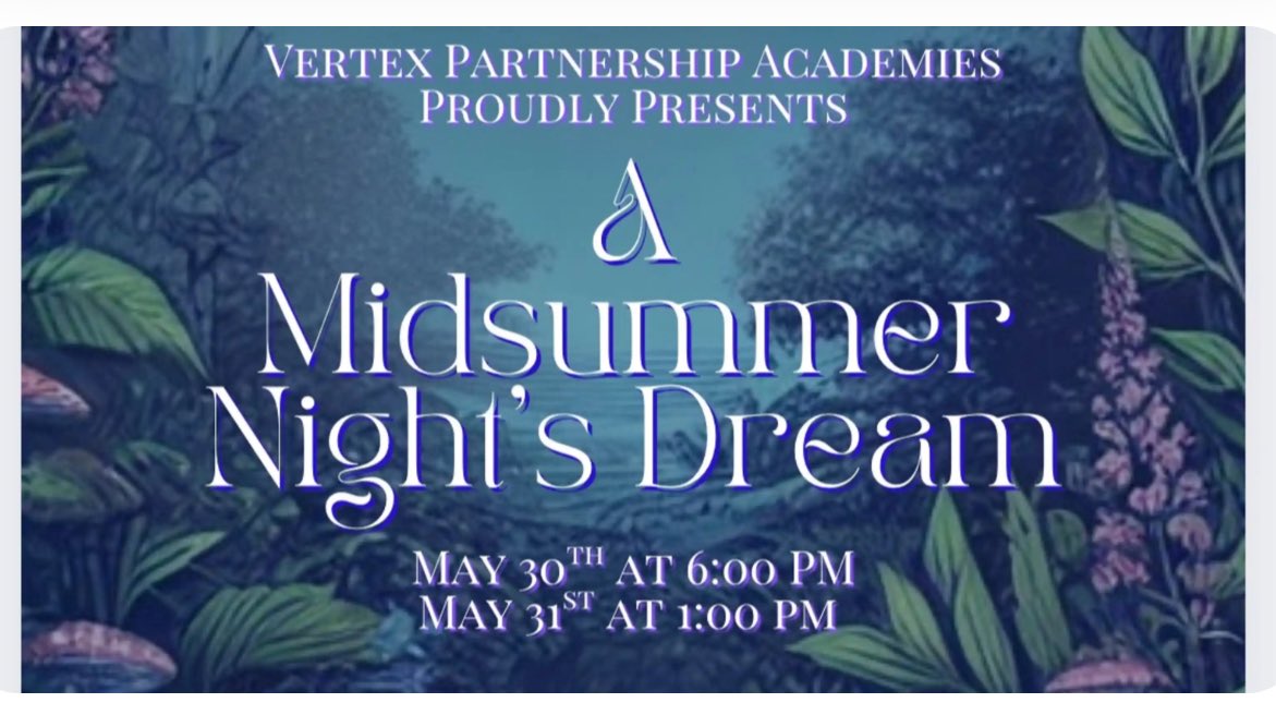 Ian Rowe (@ianvrowe) on Twitter photo Enter a world where magic collides with mischief, & love is anything but simple.
Join us for an unforgettable evening of Shakespeare’s A Midsummer Night’s Dream, reimagined by the talented students of <a href="/VertexAcademies/">Vertex Partnership Academies</a> . With mistaken identities, enchanted forests, and a few Enter a world where magic collides with mischief, & love is anything but simple.
Join us for an unforgettable evening of Shakespeare’s A Midsummer Night’s Dream, reimagined by the talented students of <a href="/VertexAcademies/">Vertex Partnership Academies</a> . With mistaken identities, enchanted forests, and a few