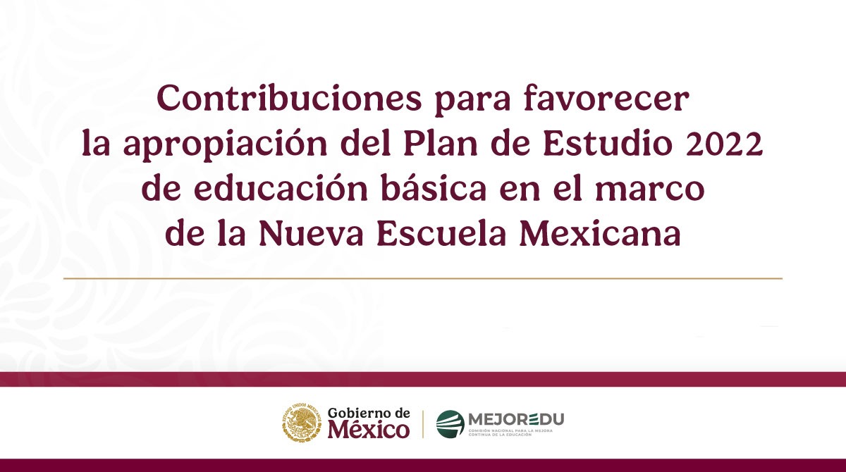 Publicamos las 📝Contribuciones para favorecer la apropiación del #PlanDeEstudio 2022 de #EducaciónBásica en el marco de la NEM. 

Es un documento de política educativa que ofrece recomendaciones para quienes orientan y concretan la política curricular. ¡Consúltalo!➡️