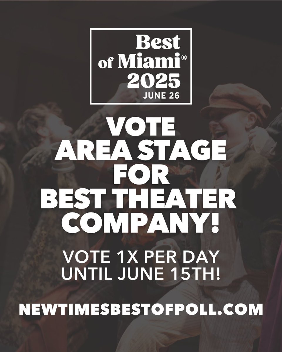The reviews are in — and now it's your turn to help us shine!

🌟 Vote Area Stage for Best Theater Company in the 2025 Best of Miami poll! 🗳️ You can vote once a day until June 15 at newtimesbestofpoll.com 🎭 Let’s bring this win home! #AreaStage #BestOfMiami