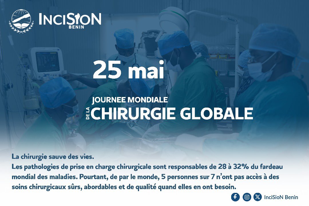 IncisionBenin's tweet photo. La journée mondiale de la #globalsurgery nous rappelle l’importance de la chirurgie pour accélérer le progrès vers la #CouvertureSanitaireUniverselle.

Mais la réalité est sombre : #5milliards de personnes n’ont pas accès aux soins chirurgicaux essentiels.

#GSD10 #SOTACareForAll https://t.co/R5nE97ZyVC