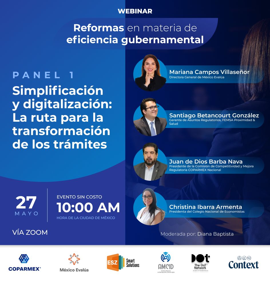 Este 27 de mayo Mariana Campos, nuestra directora general y Ana Lilia Moreno, coordinadora del Programa de Regulación y Competencia participan en el #Webinar "Reformas en materia de eficiencia gubernamental" para hablar sobre el tema. ¡Te esperamos!