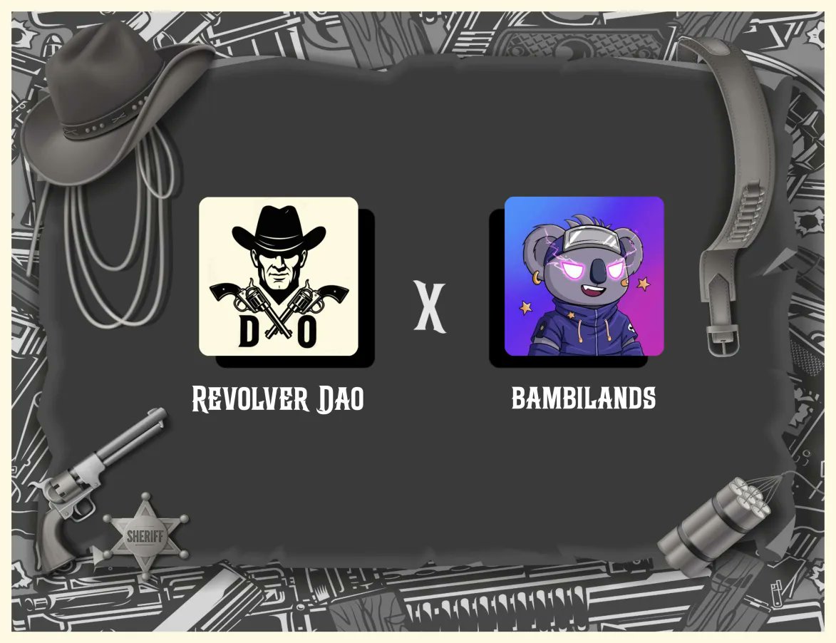 In the wake of <a href="/BambiLands/">Bambi</a> scintillating sold out mint on testnet. A brand new news has hit the saloons of wild west.

Revolver gunslingers have collaborated with them ahead of mainnet launch 🤝

 Come the big day, we roll in all guns blazing.