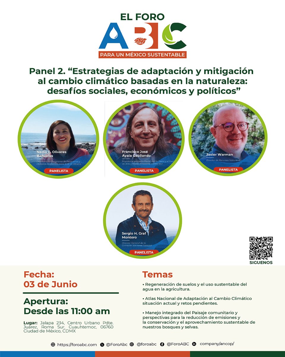 🌱 Este lunes 3 de junio a las 11:00 a.m. acompáñanos en el @ForoABC con el Panel 2:
Estrategias de adaptación y mitigación al cambio climático basadas en la naturaleza.