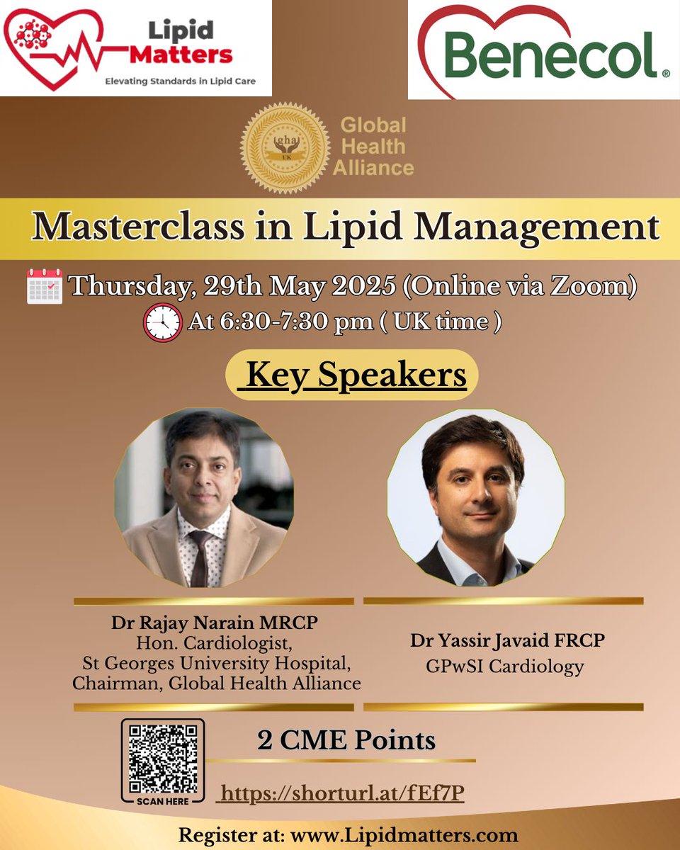 GhaHealth's tweet photo. Join our Masterclass in Lipid Management
29 May 2025 | 6:30–7:30 PM UK (Zoom)
Speakers: Dr Rajay Narain & Dr Yassir Javaid
Earn 2 CME Points!
Register: https://t.co/laJ6awmZey
#LipidMatters #Cardiology #CME #HeartHealth #MedicalEducation https://t.co/lYw9FFPDAb
