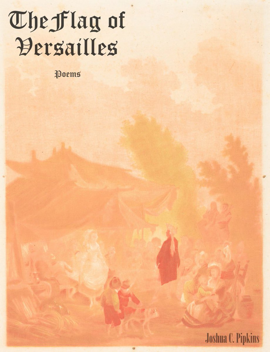 PipkinsJoshua's tweet image. Thanks Justin! It’s a pleasure as always!
If you like lyrically restrained projects, please come check out my new chapbook, The Flag of Versailles! Now available in the Experiments section on the Trampoline Poetry website. #poetry #poetrycommunity #writerscommunity #writing