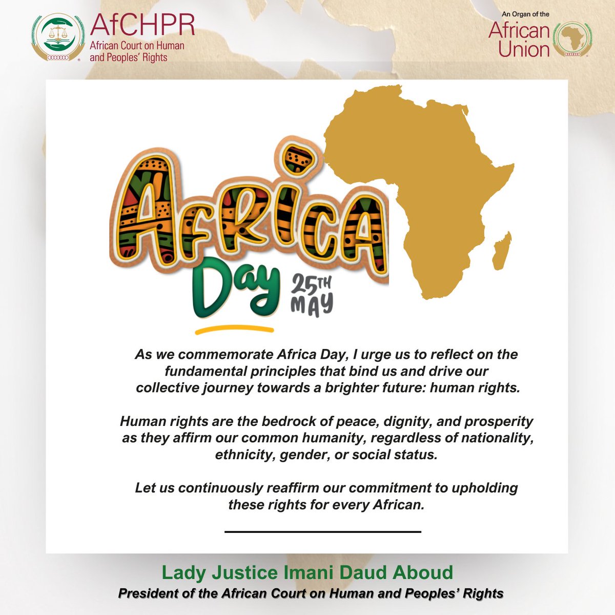The #AfricanCourt on Human &amp; Peoples' Rights joins the rest of the <a href="/_AfricanUnion/">African Union</a> family and the entire continent in commemorating #AfricaDay2025 . Let's reflect on the fundamental principles that bind us and drive our collective journey towards a brighter future: human rights.
