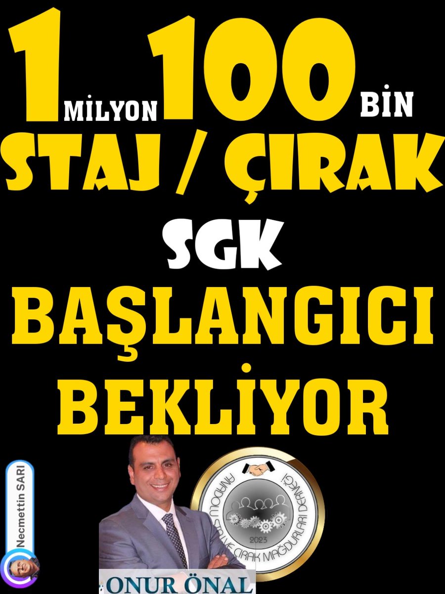 <a href="/ElifGne945976/">🇹🇷Elif 🇹🇷</a> <a href="/platfrmcirakstj/">STAJ VE ÇIRAKLIK SİGORTASI MAĞDURLARI PLATFORMU</a> <a href="/RTErdogan/">Recep Tayyip Erdoğan</a> <a href="/isikhanvedat/">Prof. Dr. Vedat Işıkhan</a> <a href="/csgbakanligi/">T.C. Çalışma ve Sosyal Güvenlik Bakanlığı</a> <a href="/MSCANBAL/">Mehmet Salih CANBAL</a> <a href="/MuratCahidCINGI/">Dr.Murat Cahid CINGI</a> <a href="/cbsbb/">T.C. Cumhurbaşkanlığı Strateji ve Bütçe Başkanlığı</a> <a href="/TCCBHPK/">Cumhurbaşkanlığı Hukuk Politikaları Kurulu</a> <a href="/Tisk_kurumsal/">TİSK</a> <a href="/dbdevletbahceli/">Devlet Bahçeli</a> <a href="/Onuronal_/">Onur Önal</a> <a href="/MHP_Bilgi/">MHP</a> <a href="/RTEdijital/">Erdoğan Dijital Medya</a> <a href="/Mustafa_Destici/">Mustafa Destici</a> <a href="/_cevdetyilmaz/">Cevdet Yılmaz</a> <a href="/tcmeb/">Millî Eğitim Bakanlığı</a> <a href="/TatarHummet/">Hümmet TATAR</a> <a href="/yilmaztunc/">Yılmaz TUNÇ</a> <a href="/erkanakcay45/">Erkan Akçay</a> <a href="/mfatihkacir/">Mehmet Fatih KACIR</a> <a href="/Yusuf__Tekin/">Yusuf Tekin</a> <a href="/memetsimsek/">Mehmet Simsek</a> <a href="/TCSanayi/">Sanayi ve Teknoloji Bakanlığı</a> <a href="/Akparti/">AK Parti</a> <a href="/dogansenturk/">Doğan Şentürk</a> <a href="/selcukktepeli/">Selçuk Tepeli</a> <a href="/osman_girgin/">Osman Girgin</a> <a href="/ekremacikel/">Ekrem Açıkel</a> <a href="/tarkankalelitv/">Tarkan Kaleli</a> <a href="/ErcanSeki/">ERCAN SEKİ</a> <a href="/ERKANTAN__/">ERKAN TAN</a> <a href="/mesutyar/">Mesut Yar</a> <a href="/kubrapc/">kübra par</a> <a href="/merveyildirimtv/">merve yıldırım</a> <a href="/melihaokur2/">Meliha Okur</a> <a href="/ifarukaksu/">İsmail Faruk Aksu</a> <a href="/hlmdrgn/">Hilmi DURGUN</a> <a href="/UlviYonter/">Dr.İzzet Ulvi YÖNTER</a> <a href="/bakiersoymhp/">BAKİ ERSOY</a> <a href="/fevzizirhlioglu/">Fevzi Zırhlıoğlu</a> <a href="/buyukataman/">İsmet Büyükataman</a> <a href="/MKalayci42/">Mustafa Kalaycı</a> <a href="/saffetsancakli/">Saffet Sancaklı</a> <a href="/M_Levent_Bulbul/">Muhammed Levent BÜLBÜL</a> İnancımız sağlam moral bozmak yok...
Sayın
<a href="/RTErdogan/">Recep Tayyip Erdoğan</a>
<a href="/dbdevletbahceli/">Devlet Bahçeli</a>
<a href="/isikhanvedat/">Prof. Dr. Vedat Işıkhan</a>
<a href="/Onuronal_/">Onur Önal</a>
<a href="/MHP_Bilgi/">MHP</a>
Yüzyılın Türkiye'sinde
#3308RevizeEdilsin
#StajyerÇırağaTamSigorta