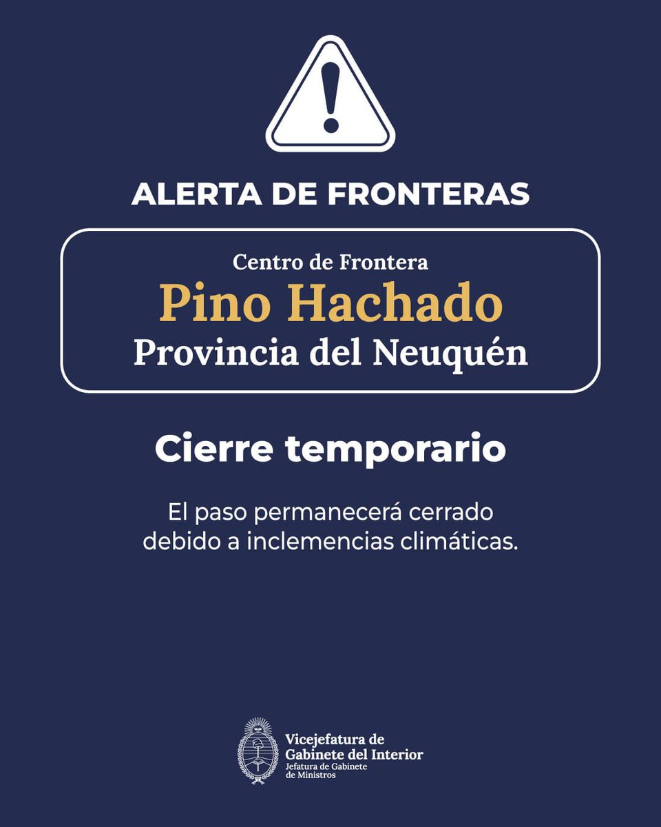 El Centro de Frontera Pino Hachado, en la provincia del Neuquén, permanecerá cerrado hasta nuevo aviso debido a condiciones climáticas adversas. 

🔗 Consultá el estado actualizado en argentina.gob.ar/pino-hachado