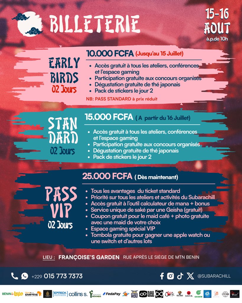 subarachill's tweet photo. MINA, LA BILLETTERIE DU SUBARACHILL EST OUVERTE !

Préparez-vous à vivre l’événement Otaku &amp; Pop Culture le plus épique de 2025.

 🗓️Date: 15 &amp; 16 Août 2025
📍 Lieu : Françoise's Garden, Cotonou

Achetez vos tickets dès maintenant ! Ne laissez pas passer cette expérience unique ! https://t.co/xN2CgNULev