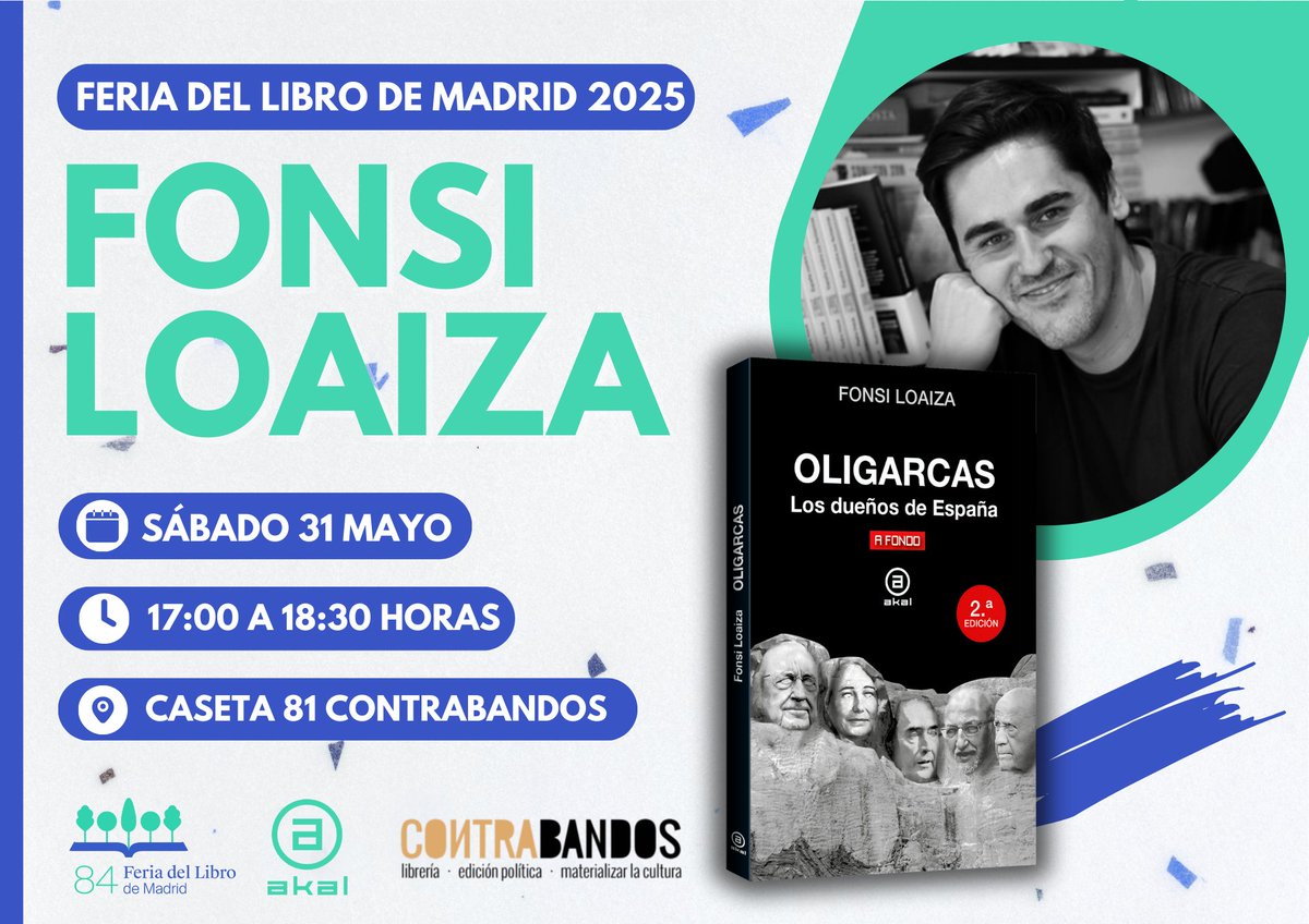 📘 <a href="/FonsiLoaiza/">Fonsi Loaiza</a> os espera en la <a href="/FLMadrid/">Feria del Libro de Madrid</a> 📘

📅 Sábado 31 Mayo ⌚ 13:30-15:00 horas 
📍​Caseta 288 <a href="/LaLibredeBarrio/">La Libre de Barrio</a> 

📅 Sábado 31 Mayo ⌚ 17:00-18:30 horas
📍​Caseta 81 <a href="/100Contrabandos/">Contrabandos</a>