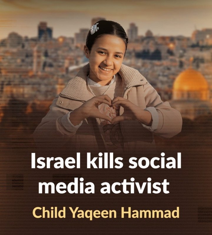 Yaqeen Hammad: "Símbolo de resistencia y humanidad"; ha sido asesinada en un bombardeo israelí.
 
“Era una niña que debería estar en la escuela, no bajo las bombas”

#StopGazaGenocideNow
#FreePalestine