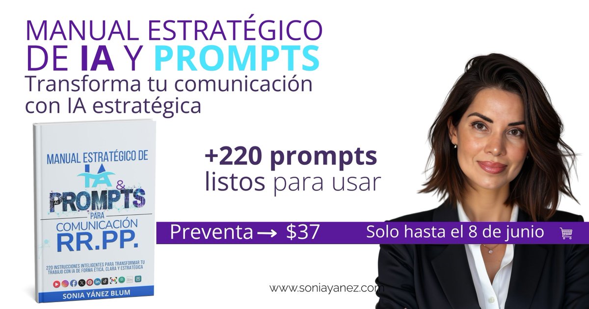 Sonia Yánez Blum 👩🏻💻|Crisis |Reputación | RRPP (@soniayanezblum) on Twitter photo ¡Ya está aquí! 🚀 Descubre el Manual Estratégico de IA y Prompts para comunicadores y PR. Más de 220 prompts, ética, design thinking y estrategias listas para usar.
👉 soniayanez.com/manual-estrate… ¡Ya está aquí! 🚀 Descubre el Manual Estratégico de IA y Prompts para comunicadores y PR. Más de 220 prompts, ética, design thinking y estrategias listas para usar.
👉 soniayanez.com/manual-estrate…
