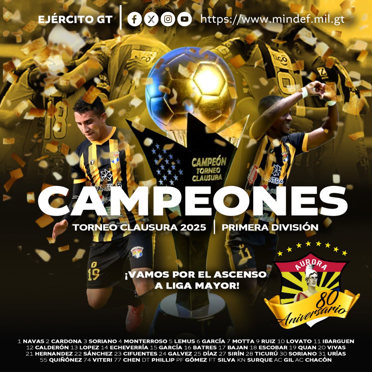 ¡Vamos por el ascenso a la Liga Mayor! ⚽️🙌🏽👏

Felicitamos al Aurora FC por su triunfo en el Torneo Clausura 2025. 🇬🇹🫡🙌🏽⚽️👏