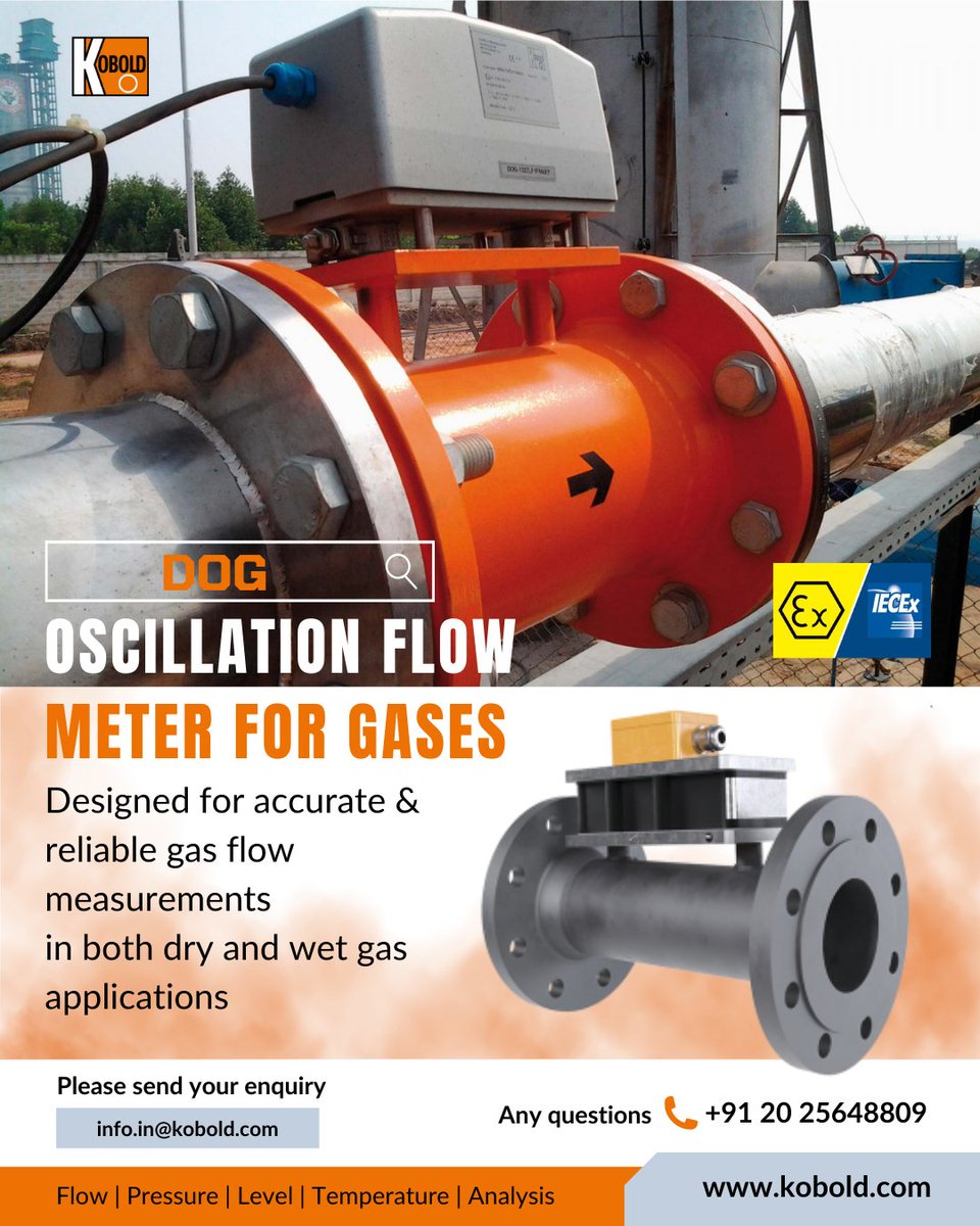 Oscillation Flow Meter for Gases DOG

kobold.com/Oscillation-Fl…

☎ 020 25648809/14 | 📧 marketing.in@kobold.com | 🌐 kobold.com

#GasFlowMeasurement #FlowMeter #ProcessInstrumentation #IndustrialAutomation #BiogasMeasurement #HydrogenMeasurement #ATEXApproved